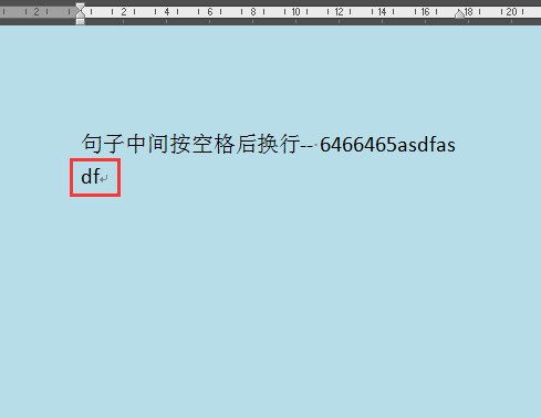 为什么在word中 一篇文章在句子中按一下空格 后面的文字就跑到下一行